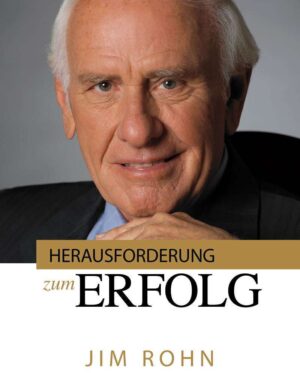 Jim Rohn – Herausforderung zum Erfolg Download